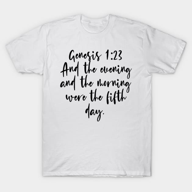 Genesis 1:23 Bible Verse T-Shirt by Bible All Day 